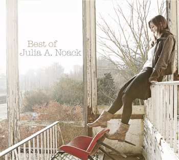 Album Julia A. Noack: Best Of Julia A. Noack