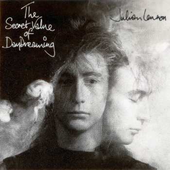 Julian Lennon: The Secret Value Of Daydreaming