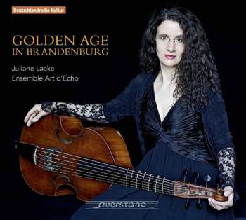 CD Juliane Laake: Golden Age In Brandenburg 616652