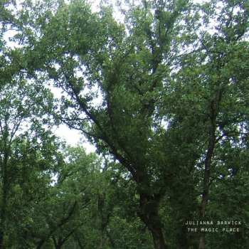 Album Julianna Barwick: The Magic Place