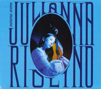 CD Julianna Riolino: All Blue 562127