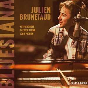 Album Julien Brunetaud: Bluesiana