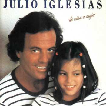 CD Julio Iglesias: De Niña A Mujer 550114