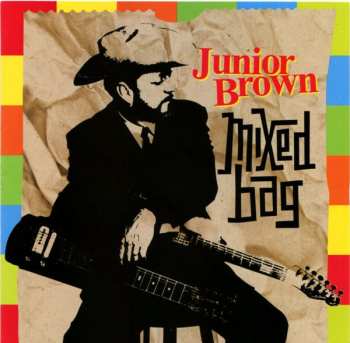 Album Junior Brown: Mixed Bag