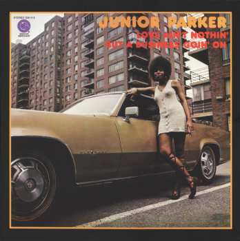 LP Little Junior Parker: Love Ain't Nothin' But A Business Goin' On 607549