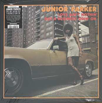 LP Little Junior Parker: Love Ain't Nothin' But A Business Goin' On 607549