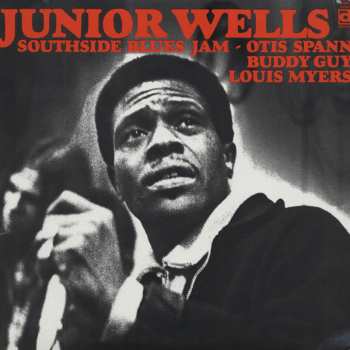 LP Junior Wells: Southside Blues Jam 593555