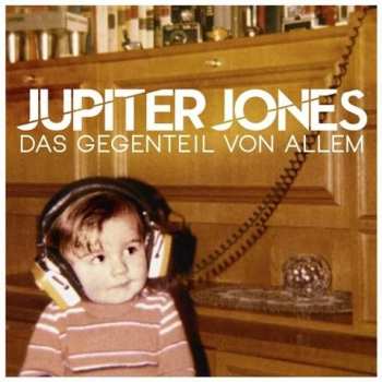 Album Jupiter Jones: Das Gegenteil Von Allem