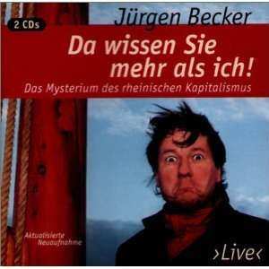 CD Jürgen Becker: Da Wissen Sie Mehr Als Ich! 576964