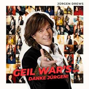 CD Jürgen Drews: Geil War's (Danke Jürgen) 457927