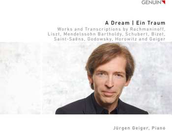 Album Jürgen Geiger: A Dream | Ein Traum