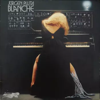 Jürgen Pluta: Blanche