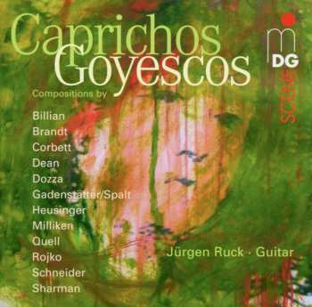 Jürgen Ruck: Caprichos Goyescos Vol. 1