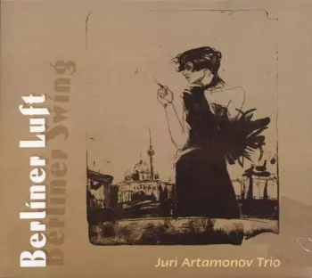 Berliner Luft - Berliner Swing