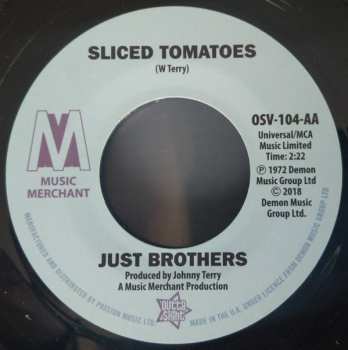 SP Just Brothers: Love Factory / Sliced Tomatoes 127741