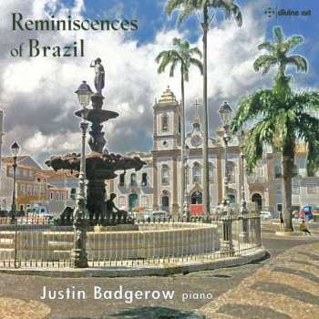 Album Justin Badgerow: Reminiscences Of Brazil