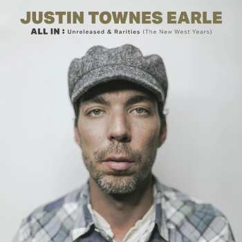 2LP Justin Townes Earle: All In: Unreleased & Rarities (The New West Years) DLX | LTD 616597