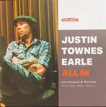 CD Justin Townes Earle: All In: Unreleased And Rarities (The New West Years) 622561