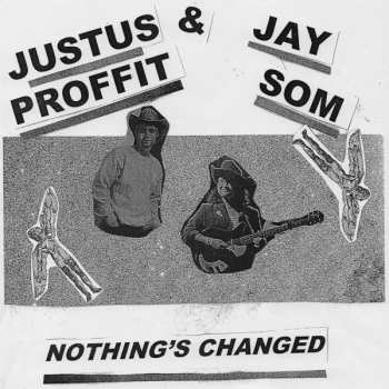 Album Justus Proffit: Nothing's Changed