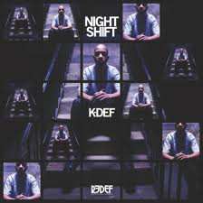 Album K-Def: Night Shift