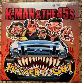 LP K-Man & The 45's: Primed To Go! CLR | LTD 589072