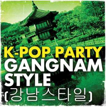 CD K-pop Party: Gangnam Style 653345