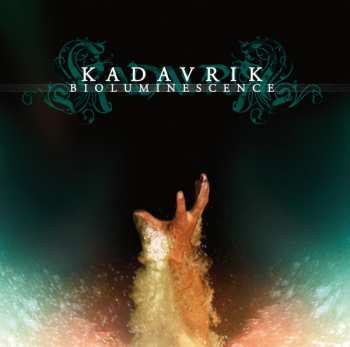 Album Kadavrik: Bioluminescence