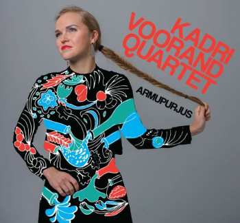 Album Kadri Voorand Quartet: Armupurjus