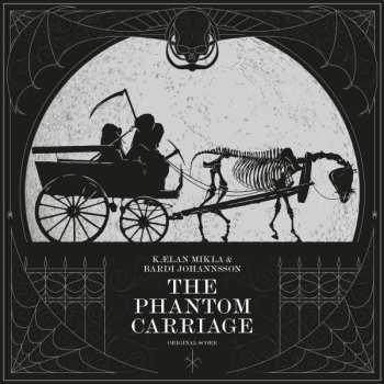 Album Kælan Mikla: The Phantom Carriage (Original Score)