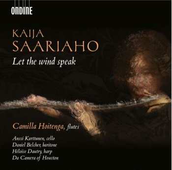 Album Kaija Saariaho: Let the Wind Speak 