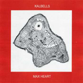 Album Kalbells: Max Heart