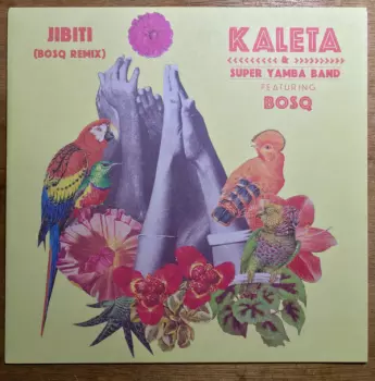 Kaleta: Jibiti (Bosq Remix)