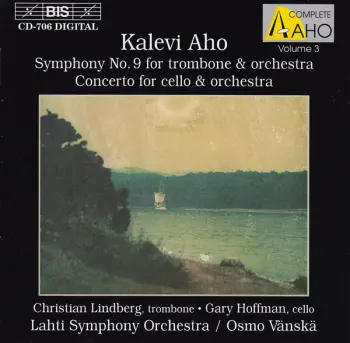 Symphony No. 9 For Trombone & Orchestra / Concerto For Cello & Orchestra