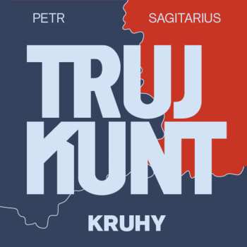 Album Kalina Zbigniew: Sagitarius: Trujkunt Ii. Kruhy