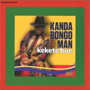 Album Kanda Bongo Man: Kekete Bue