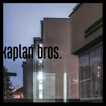 Album Kaplan Bros.: Kaplan Bros.