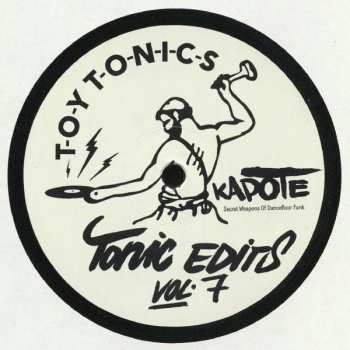 Album Kapote: Tonic Edits Vol. 7