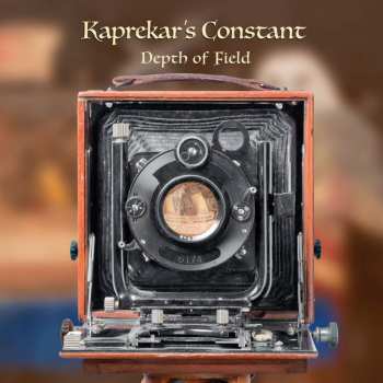 Album Kaprekar's Constant: Depth Of Field