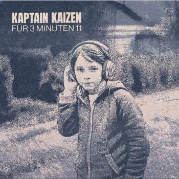 Album Kaptain Kaizen: Für 3 Minuten 11