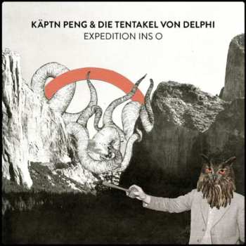 2LP Käptn Peng & Die Tentakel Von Delphi: Expedition Ins O CLR 351199