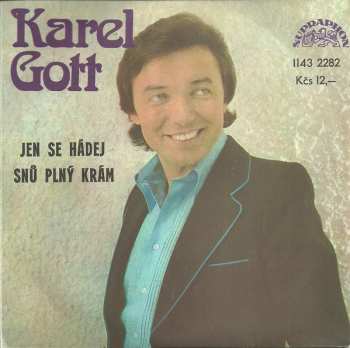 Album Karel Gott: Jen Se Hádej / Snů Plný Krám