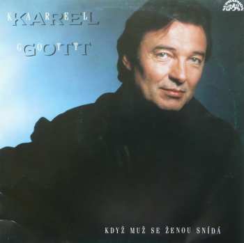 LP Karel Gott: Když Muž Se Ženou Snídá 43364