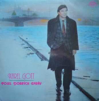 LP Karel Gott: Posel Dobrých Zpráv 43766