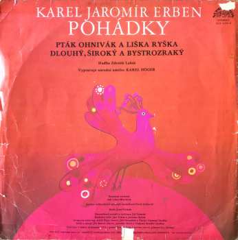 LP Karel Jaromír Erben: Pohádky (Pták Ohnivák A Liška Ryška / Dlouhý, Široký A Bystrozraký) 624705