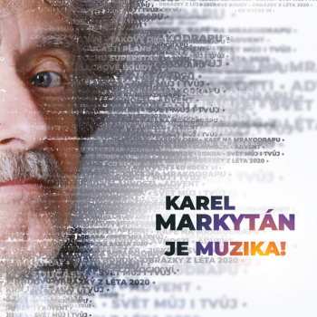 Album Karel Markytán: Je Muzika!