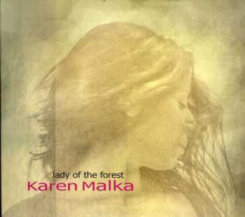 CD Karen Malka: Lady Of The Forest 550548