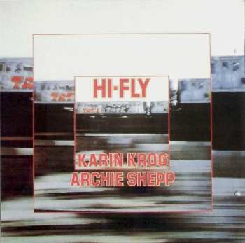 CD Archie Shepp: Hi-Fly 642529