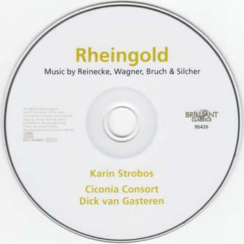 CD Karin Strobos: Rheingold - Music By Reinecke, Wagner, Bruch & Silcher 573758