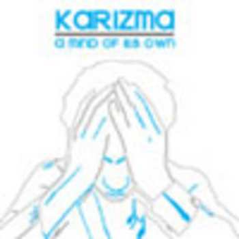 2LP Karizma: A Mind Of Its Own 635542