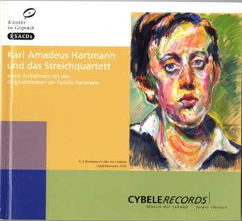 3SACD Karl Amadeus Hartmann: Karl Amadeus Hartmann Und Das Streichquartett 628406